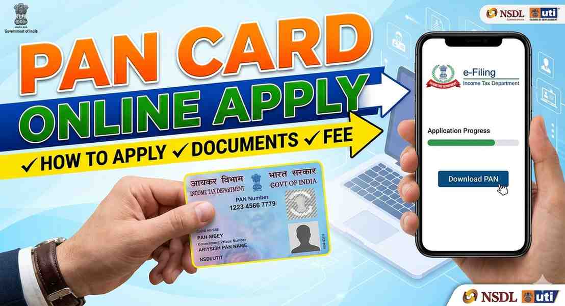 PAN Card Online Apply — How to Get Your PAN Card Online, Documents & Fee