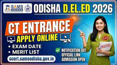 D.El.Ed Odisha 2026 — CT Entrance